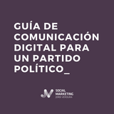Guía comunicación digital para un partido político en campaña electoral municipal Guía comunicación digital para un partido político -1