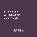Curso de WhatsApp Business Curso de WhatsApp Business